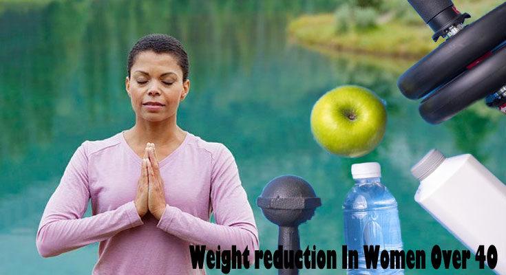 Way of life Strategies for Weight reduction In Women Over 40