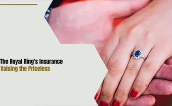 The Royal Ring's Insurance: Valuing the Priceless