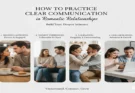 How to Practice Clear Coding Communication in Romantic Relationships