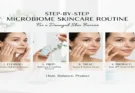 Step-by-Step Microbiome Skincare Routine for a Damaged Skin Barrier